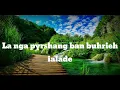 Download Lagu Ngam Lah Buhrieh || (lyric video)|| Mr Skhemborlang Marboh \u0026 Mr Arbestar Marboh || Khasi Gospel Song