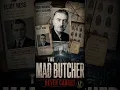 The Mad Butcher America s First Serial Killer Ep 43
