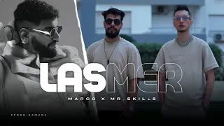 Marco X Mr SKiLLS 1 LASMER Officiel Music  Marco X Mr SKiLLS 1 LASMER Officiel Music