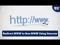 How to Redirect WWW to Non WWW Using htaccess