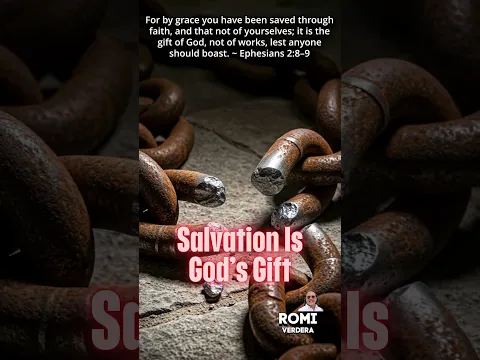 Salvation Is God’s Gift  V172