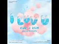 I LUV U (with MIRANI) (feat. MIRANI) - Kim Jong Kook & KCM