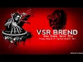 Download Lagu NEW VSR BREND Demo Horn mix