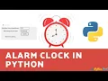 Create an Alarm Clock in Python GUI