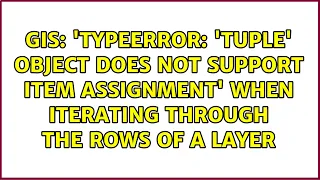 TypeError tuple object does not support item assignment when iterating through the rows of