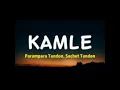 Kamle (Lofi) Parampara Tandon, Sachet Tandon