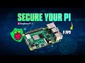 How to secure your Raspberry Pi