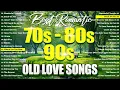 Lagu 🎶 BEST LOVE SONGS FOREVER 💖 OLD LOVE SONGS 70S 80S 90S 💕 ROMANTIC CLASSICS - SLOW ROCK LOVE SONG