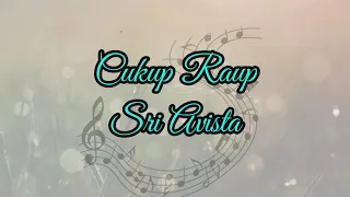 Download Cukup Raup [Sri Avista] Tarling Karaoke MP3