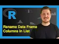 Change Column Names in List of Data Frames in R Example Rename Variables lapply setNames