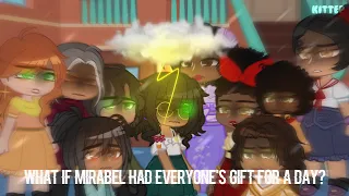 What if Mirabel had everyone s powers for a day Encanto Gacha Skit