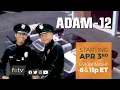 Adam-12 Is Coming to FETV this April