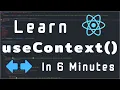 React useContext In Under 6 Minutes React Tutorial