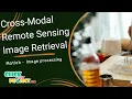 Matlab Image Processing Project - Cross-Modal Remote Sensing Image Retrieval