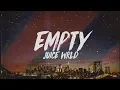 Download Lagu Juice WRLD - Empty (Lyrics)