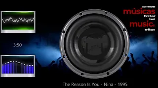 The Reason Is You - Nina - 1995