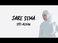 Download Lagu Jare sema - Siti Aliyah (Lirik) Lagu Tarling Terbaru