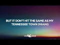 Morgan Wallen - Miami (Lyrics)