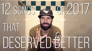 12 songs of 2017 that deserved better