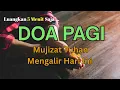 Lagu Doa Pagi: Tuhan Menyertai Setiap Langkah | Mujizat \u0026 Berkat Mengalir