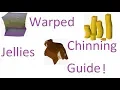 OSRS Chinning Warped Jelly Slayer Guide 500k gp 100-150k Range and 30-50k slayer XP per hour