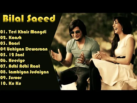 Download MP3 bilal saeed All Songs | Bilal Saeed Songs | Bilal Saeed New Song | Romantic Punjabi Songs | Sad song