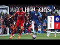 Hoogtepunten: Chelsea 2-1 Liverpool | Late nederlaag in Londen