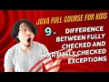 JAVA Coding Series 2024 - 9 Difference between Fully Checked and Partially Checked Exceptions