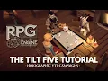How to use TiltFive in the RPG Engine - combining augmented reality with a VTT