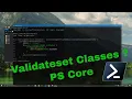 Powershell Core with ValidateSet Classes