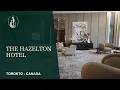 The Hazelton Hotel Toronto Tour Yorkville Luxury Private Cinema