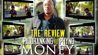patoranking money unofficial video review ft phyno