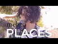 Download Lagu mehro places - chance with you