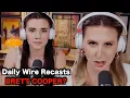 Brett Cooper REPLACED By Daily Wire