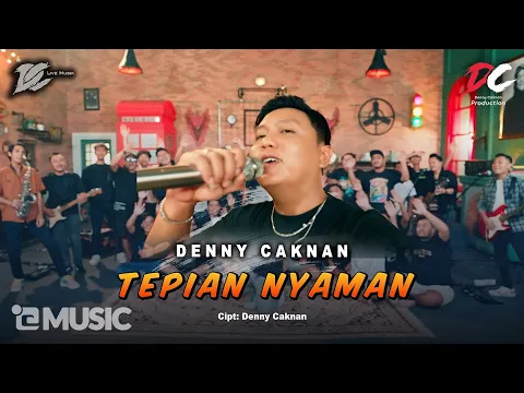Download MP3 DENNY CAKNAN - TEPIAN NYAMAN (OFFICIAL LIVE MUSIC) - DC MUSIK