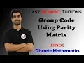 Group Code Using Parity Matrix Discrete Mathematics Lectures In Hindi