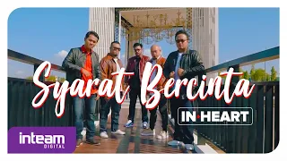 Lirik Lagu In Heart - Syarat Bercinta