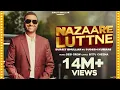 Nazaare Luttne | Surjit Bhullar Ft. Sudesh Kumari | Desi Crew | Bittu Cheema | New Punjabi Song 2021 Mp3 Song Download
