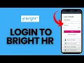 How to Login to Bright HR 2024 Sign Into Bright HR