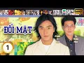 Download Lagu Phim TVB lồng tiếng Đối Mặt (Face To Face) 1/20 | Trịnh Y Kiện, Viên Khiết Doanh | 1999