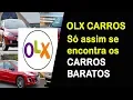 OLX RJ CARROS USADOS TECNICA AVANCADA PARA ACHAR CARROS BARATOS E BONS