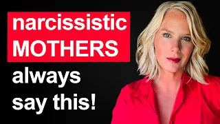 5 Clues to spot a narcissistic mother in conversation