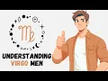 Understanding Virgo Men