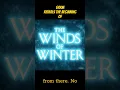 Lagu The Winds of Winter Will Start With THIS… ⚔️
