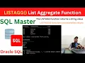 List Aggregate Function Oracle SQL