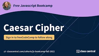 Let s learn JS by building a Caesar cipher Free JS Bootcamp