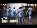 The Temptations PART 2 of 2 FULL MOVIE Motown Soul Singers True Story Biopic