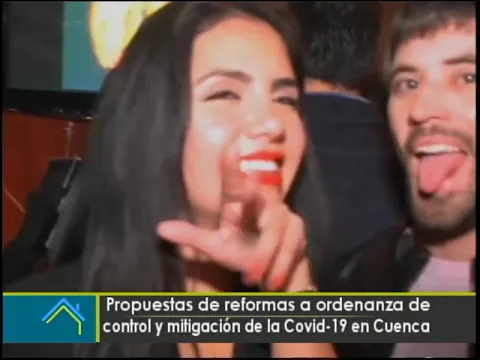 Propuestas de reformas a ordenanza de control y mitigación de la covid-19 en Cuenca