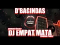 Download Lagu DJ EMPAT MATA - D'BAGINDAS ( SLOW BASS ) SUNDANA PROJECT || FULL BASS || VIRALL!!!