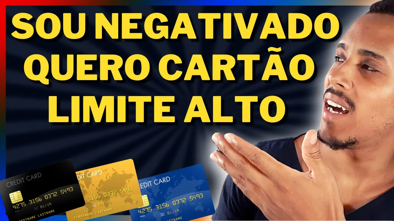 ????CARTÃO DE CRÉDITO NOME NEGATIVADO LIMITE ALTO ( TEM COMO ? )